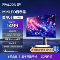 FFALCONU6 27Ӣ4K QD-MiniLED칫Ļʾ HDR600  HVA Type-C 65W ʼǱӵϷ羺ʾ U6