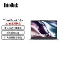 ThinkPadʼǱThinkBook 14+ ӢضEvo 14Ӣᱡ칫 13i5-13500H 32G 1T 2.8K 90Hz