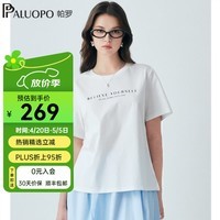 帕罗（PALUOPO）简约字母印花圆领短袖T恤女26夏新款宽松显瘦百搭上衣ES251152Z 字母 S 155/80A