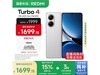 Turbo 4 5Gư16GB+256GB1699Ԫ