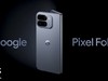 ȸ跢 Pixel 10 Pro Fold Ԥ棬ع
