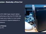  RTX 4080 SUPER IGN7 points: small performance improvement but great price reduction!