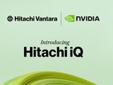  Hitachi Vantara Announces Cooperation with NVIDIA to Create a New Industrial AI Solution Portfolio