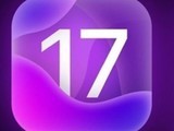 苹果iOS 17今早推送 看看这9大更新