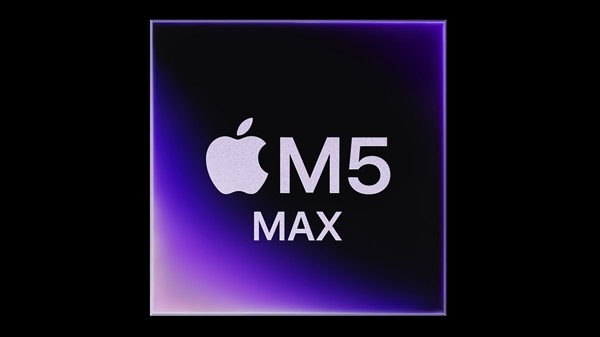 苹果M5 Max芯片单多核性能双突破，多核领先线程撕裂者14%