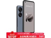 ˶Zenfone 10ֻʱŻ10487Ԫ ܳǿ۸ʵ