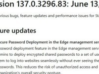 微软Edge更新:新增企业密码安全功能,修复Chromium漏洞