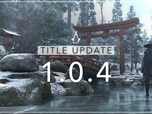 《刺客信条：影》1.0.4版本更新上线