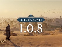 刺客信条新作1.08版本更新将于4月9日上线
