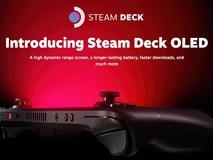 Steam Deck OLED将于11月16日上市:性能接近PS5