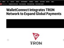 知名外媒报道:加密支付基础设施WalletConnect 集成波场TRON网络