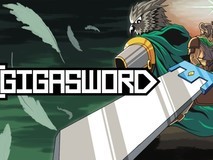 巨剑无跳机制!GIGASWORD登陆多平台