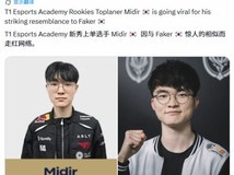 T1青训上单Midir因神似Faker爆红韩网,被称年轻版大魔王