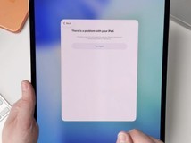 M5芯片iPad Pro未发先曝遭苹果远程锁禁