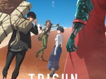 枪神Trigun最终章动画定档2026年1月播出