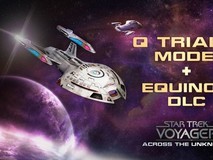 星际迷航:航海家号推免费新模式Q的试炼及付费DLC新星号