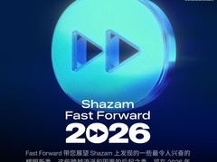 Shazam发布Fast Forward 2026全球新星音乐榜单