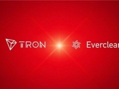 Everclear启动对波场TRON 网络的支持，为头部稳定币网络带来高效资本再平衡