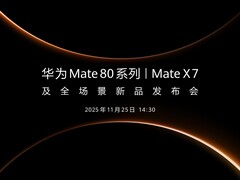 华为Mate 80 系列/Mate X7及全场景新品发布会定档11月25日举行