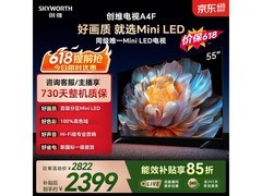 创维55A4F Mini LED电视补贴后1898元
