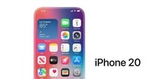 四微曲屏+上半年发！iPhone 20曝光汇总