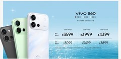 2899元起售！vivo S60系列发布：自然清透机身+4K星光Live，夏日真香机来了