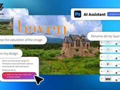 Adobe推Photoshop重大AI升级：智能修图、超分放大、多模型支持