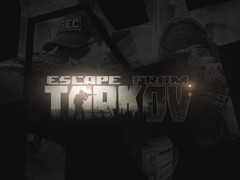 逃离塔科夫1.0即将上线Steam，玩家可继承数据但需重新购买