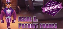 Supreme League of Patriots - Episode 2: Patriot Frames
