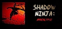 Shadow Ninja: Apocalypse