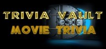 Trivia Vault: Movie Trivia
