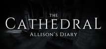 The Cathedral: Allison's Diary