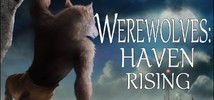 Werewolves: Haven Rising