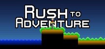 Rush to Adventure Demo