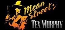 Tex Murphy: Mean Streets