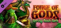 Forge of Gods: Spring Rush Pack