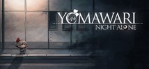 Yomawari: Night Alone / ҹh