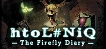 htoL#NiQ: The Firefly Diary / htoL#NiQ-ホタルノニッキ-