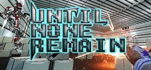 Until None Remain: Battle Royale VR