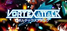 Vortex Attack: ボルテックスアタック