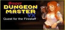 Super Dungeon Master VX: Quest for the Firestaff