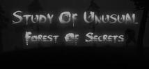 Study of Unusual: Forest of Secrets