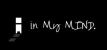 in My MIND.