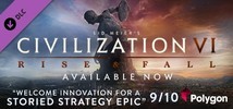 Sid Meier’s Civilization  VI: Rise and Fall