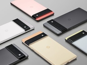 谷歌Pixel 6系列或将于10月28日发布 