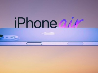 iPhone 17 Air曝光汇总：轻薄极致 全面颠覆