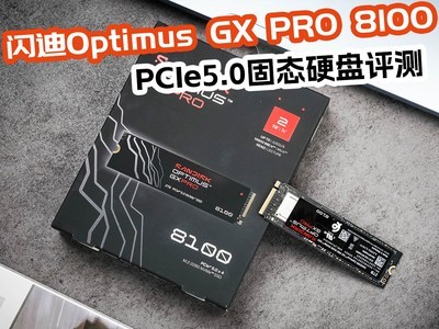 PCIe 5.0 SSD����֮����SANDISK Optimus GX PRO 8100 NVMe SSD����