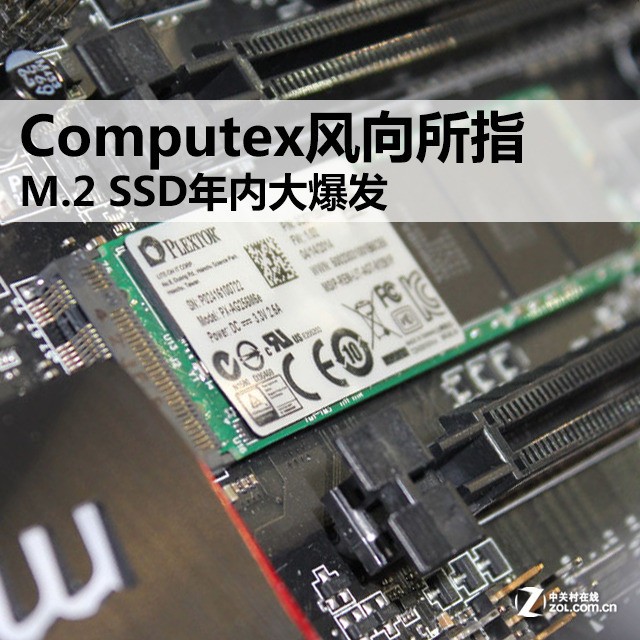 Computexָ M.2 SSDڴ󱬷 