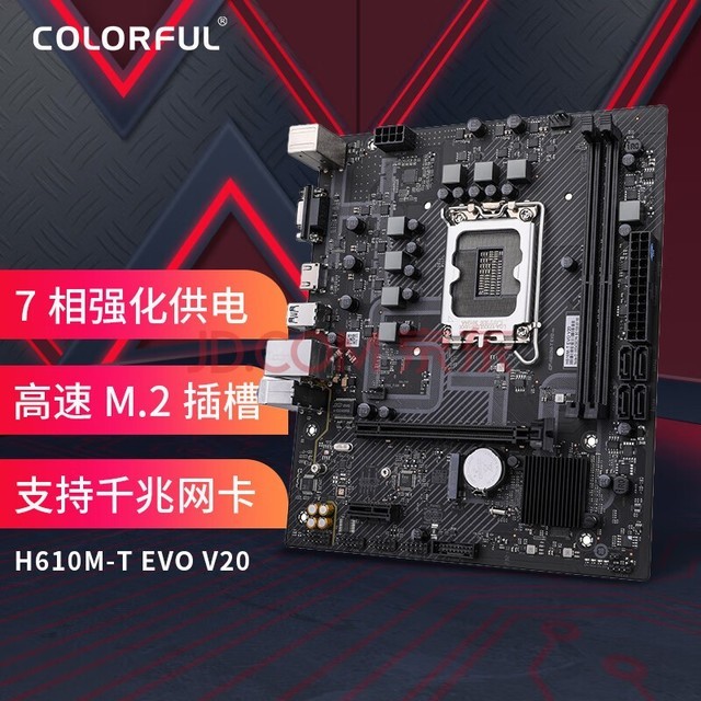 ߲ʺ磨ColorfulH610M-T EVO V20 Ϸ ֧12100/12400/G7400 (Intel H610/LGA 1700)