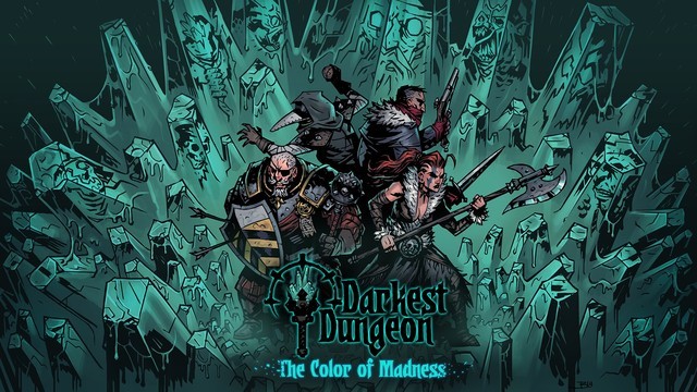 Darkest Dungeon : The Color Of Madness